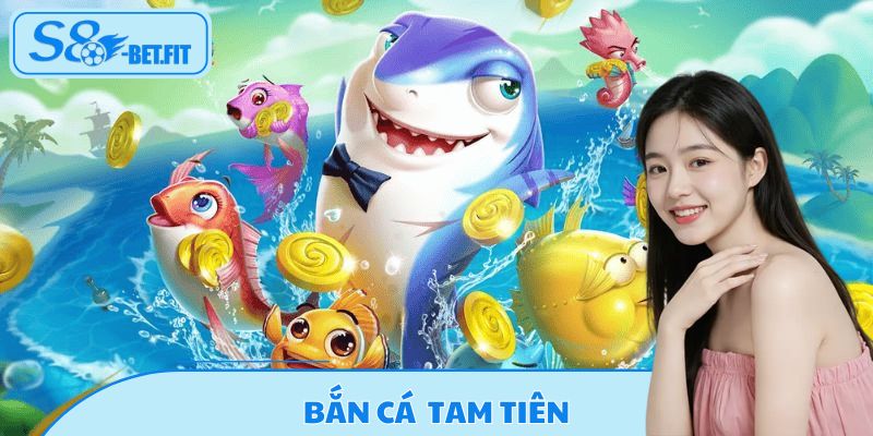 Bắn Cá Tam Tiên - Siêu Phẩm Đỉnh Cao Dành Cho Newbie 